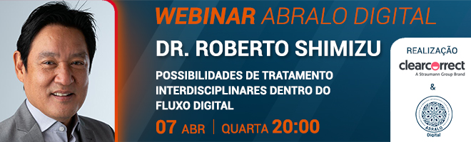 Possibilidades de Tratamento Interdisciplinares dentro do Fluxo Digital - Dr. Roberto Shimizu